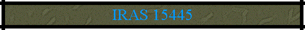 IRAS 15445